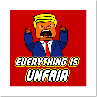 Everything Is Unfair Posters and Art